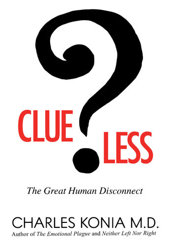 -- Pre-Order-- Clueless: The Great Human Disconnect (Hardcover)